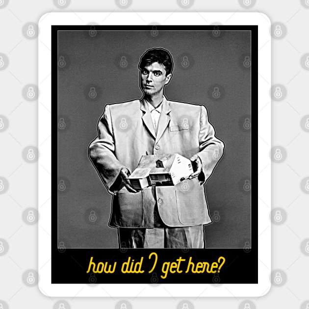 David Byrne - How Did I Get Here? FanArt Sticker by darklordpug